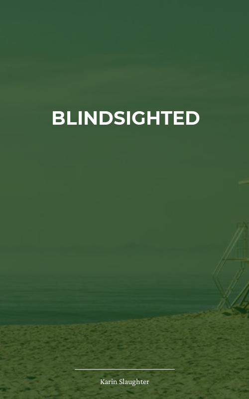 Blindsighted